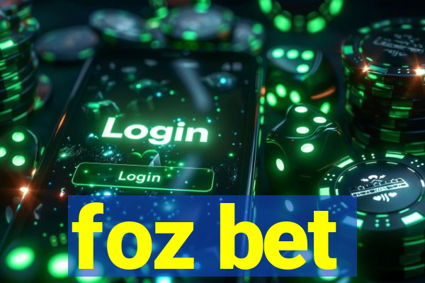 foz bet